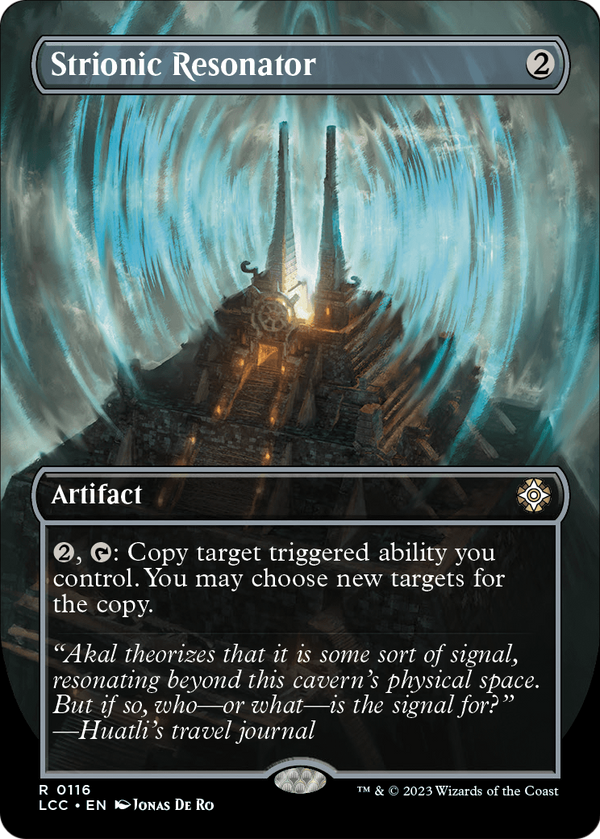 Strionic Resonator (Borderless) (LCC-116) - The Lost Caverns of Ixalan Commander