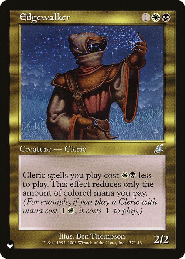 Edgewalker (LIST-SCG-137) - The List