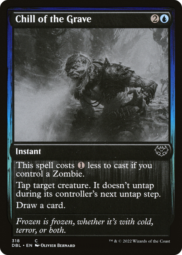 Chill of the Grave (DBL-318) - Innistrad: Double Feature