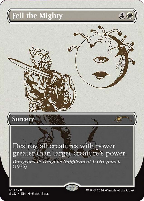 Fell the Mighty (SLD-1778) - Secret Lair Drop (Borderless) Foil