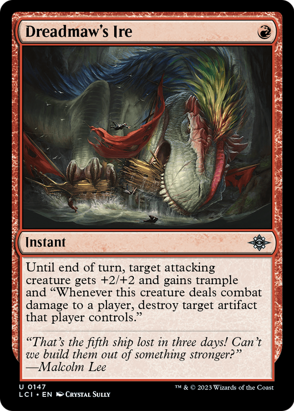 Dreadmaw's Ire (LCI-147) - The Lost Caverns of Ixalan
