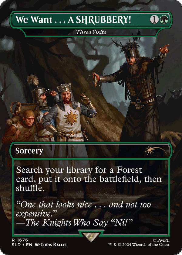 Three Visits (SLD-1676) - Secret Lair Drop / We Want . . . A SHRUBBERY! (Borderless) Foil