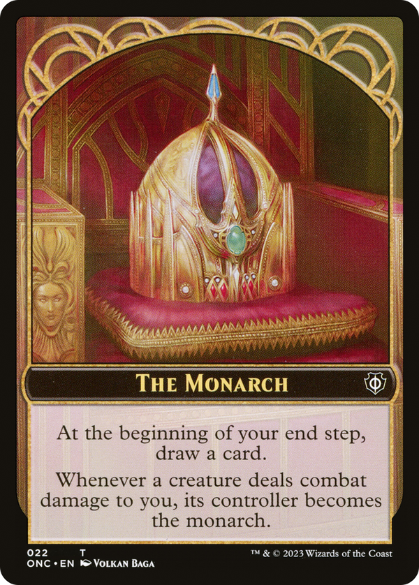 The Monarch (TONC-022) - Phyrexia: All Will Be One Commander Tokens