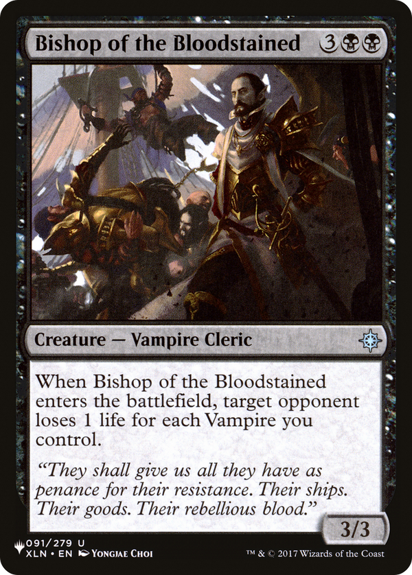 Bishop of the Bloodstained (LIST-XLN-91) - The List