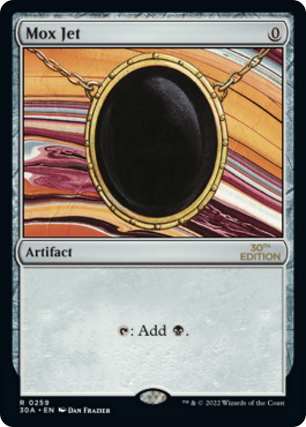 Mox Jet (30A-259) - 30th Anniversary Edition