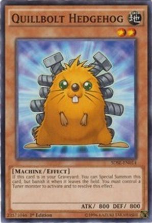 Quillbolt Hedgehog (SDSE-EN014) - Structure Deck: Synchron Extreme 1st Edition