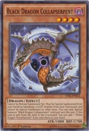 Black Dragon Collapserpent (SDSE-EN023) - Structure Deck: Synchron Extreme 1st Edition