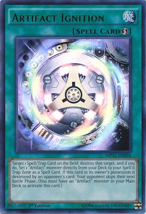 Artifact Ignition (MP15-EN034) - 2015 Mega-Tins Mega Pack 1st Edition