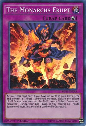 The Monarchs Erupt (MP15-EN044) - 2015 Mega-Tins Mega Pack 1st Edition