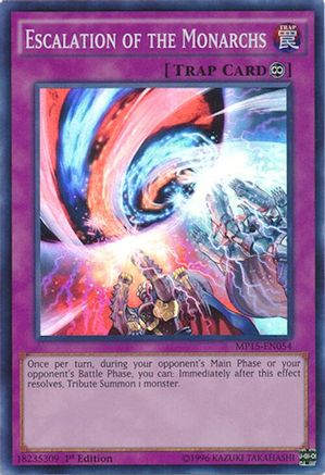 Escalation of the Monarchs (MP15-EN054) - 2015 Mega-Tins Mega Pack 1st Edition