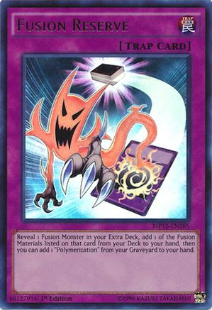 Fusion Reserve (MP15-EN185) - 2015 Mega-Tins Mega Pack 1st Edition