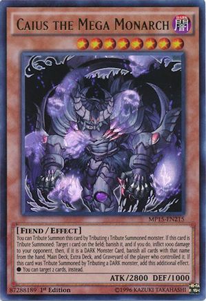 Caius the Mega Monarch (MP15-EN215) - 2015 Mega-Tins Mega Pack 1st Edition