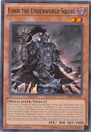 Eidos the Underworld Squire (SR01-EN002) - Structure Deck: Emperor of Darkness Unlimited