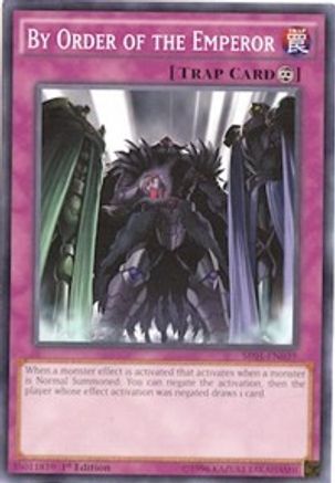 By Order of the Emperor (SR01-EN039) - Structure Deck: Emperor of Darkness Unlimited