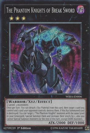 The Phantom Knights of Break Sword (WIRA-EN006) - Wing Raiders 1st Edition