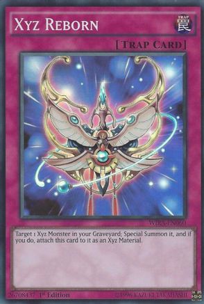 Xyz Reborn (WIRA-EN060) - Wing Raiders 1st Edition