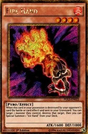 Fire Hand (PGL3-EN022) - Premium Gold: Infinite Gold 1st Edition