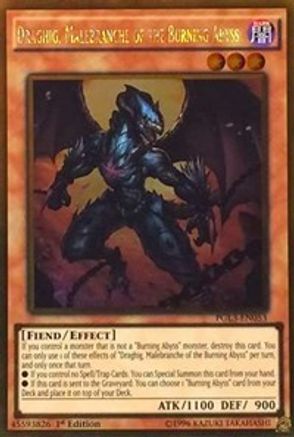 Draghig, Malebranche of the Burning Abyss (PGL3-EN053) - Premium Gold: Infinite Gold 1st Edition