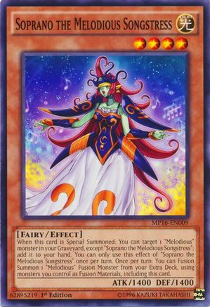Soprano the Melodious Songstress (MP16-EN009) - 2016 Mega-Tins Mega Pack 1st Edition