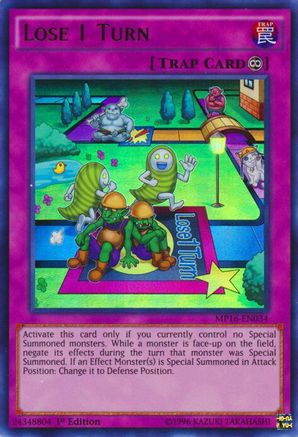 Lose 1 Turn (MP16-EN034) - 2016 Mega-Tins Mega Pack Unlimited
