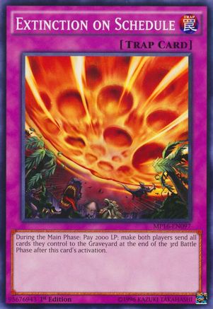 Extinction on Schedule (MP16-EN097) - 2016 Mega-Tins Mega Pack 1st Edition