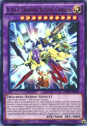 A-to-Z-Dragon Buster Cannon (SDKS-EN040) - Structure Deck: Seto Kaiba Unlimited