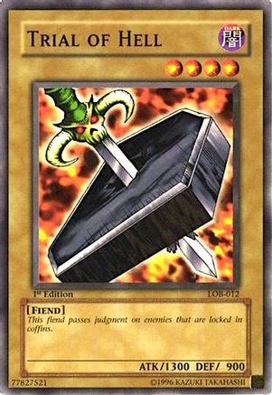 Trial of Hell (LOB-012) - The Legend of Blue Eyes White Dragon Unlimited