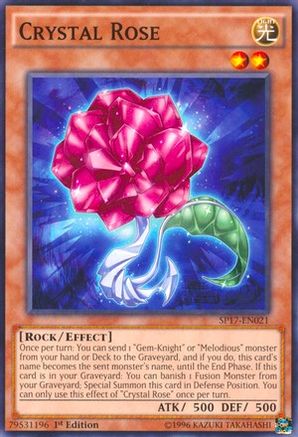 Crystal Rose (Starfoil) (SP17-EN021) - Star Pack - Battle Royal 1st Edition