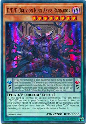 D/D/D Oblivion King Abyss Ragnarok (OP04-EN010) - OTS Tournament Pack 4 Unlimited