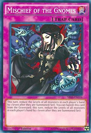 Mischief of the Gnomes (SR03-EN034) - Structure Deck: Machine Reactor 1st Edition