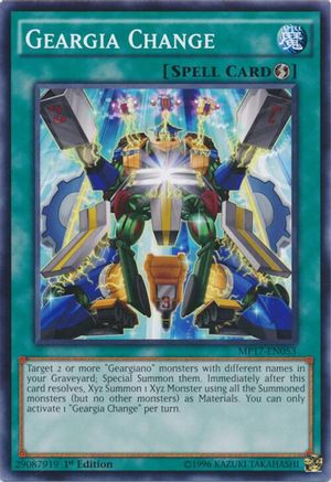 Geargia Change (MP17-EN053) - 2017 Mega-Tins Mega Pack 1st Edition