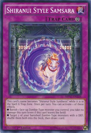 Shiranui Style Samsara (MP17-EN226) - 2017 Mega-Tins Mega Pack 1st Edition