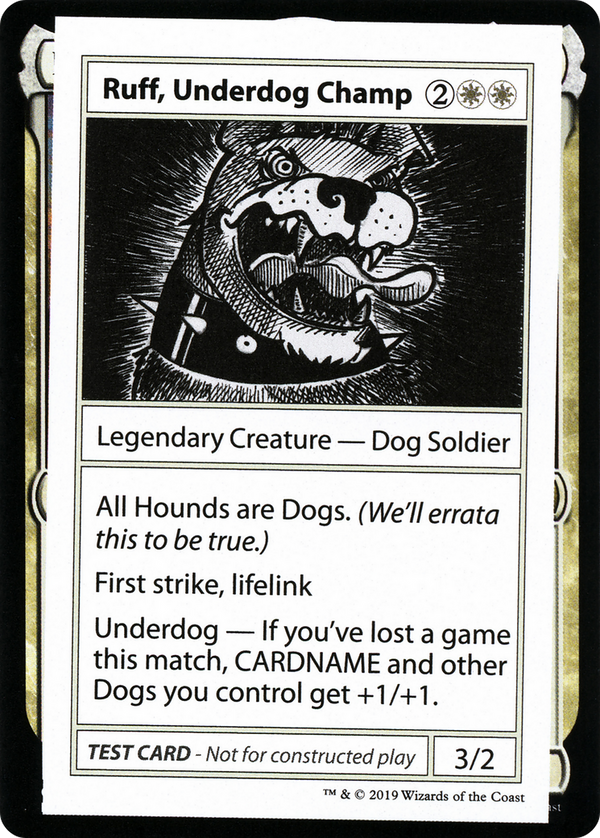 Ruff, Underdog Champ (No PW Symbol) (CMB1-) - Mystery Booster Playtest Cards 2021