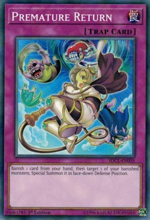 Premature Return (SDCL-EN035) - Structure Deck: Cyberse Link 1st Edition