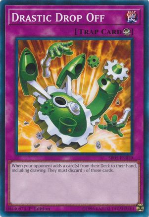 Drastic Drop Off (SR05-EN039) - Structure Deck: Wave of Light 1st Edition