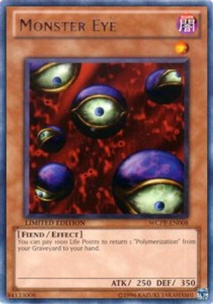 Monster Eye (WCPP-EN008) - World Championship 2010 Card Pack Limited