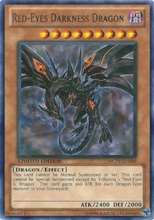 Red-Eyes Darkness Dragon (WCPP-EN009) - World Championship 2010 Card Pack Limited