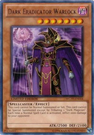 Dark Eradicator Warlock (WCPP-EN014) - World Championship 2010 Card Pack Limited