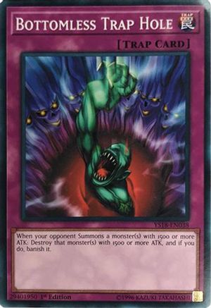 Bottomless Trap Hole (YS18-EN038) - Starter Deck: Codebreaker 1st Edition