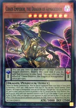Chaos Emperor, the Dragon of Armageddon (SR) (YCSW-EN011) - Yu-Gi-Oh! Championship Series Prize Cards Limited