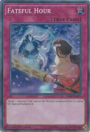 Fateful Hour (SAST-EN075) - Savage Strike Unlimited