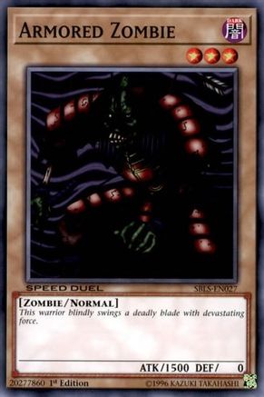 Armored Zombie (SBLS-EN027) - Speed Duel: Arena of Lost Souls 1st Edition