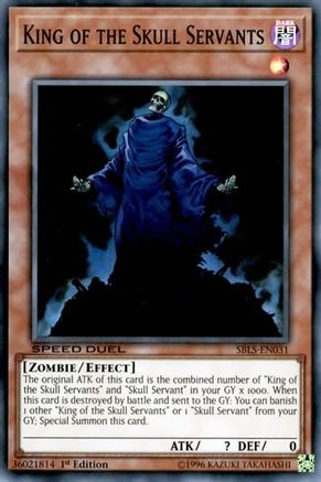 King of the Skull Servants (SBLS-EN031) - Speed Duel: Arena of Lost Souls 1st Edition