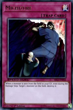 Michizure (SBLS-EN044) - Speed Duel: Arena of Lost Souls 1st Edition