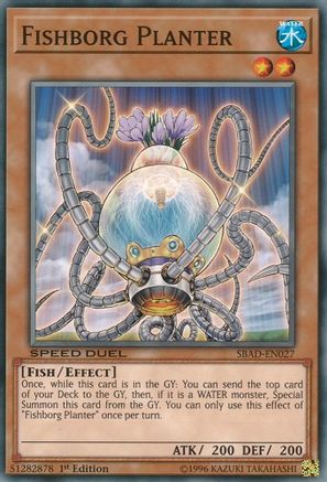 Fishborg Planter (SBAD-EN027) - Speed Duel: Attack from the Deep 1st Edition