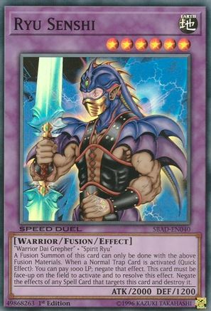 Ryu Senshi (SBAD-EN040) - Speed Duel: Attack from the Deep 1st Edition