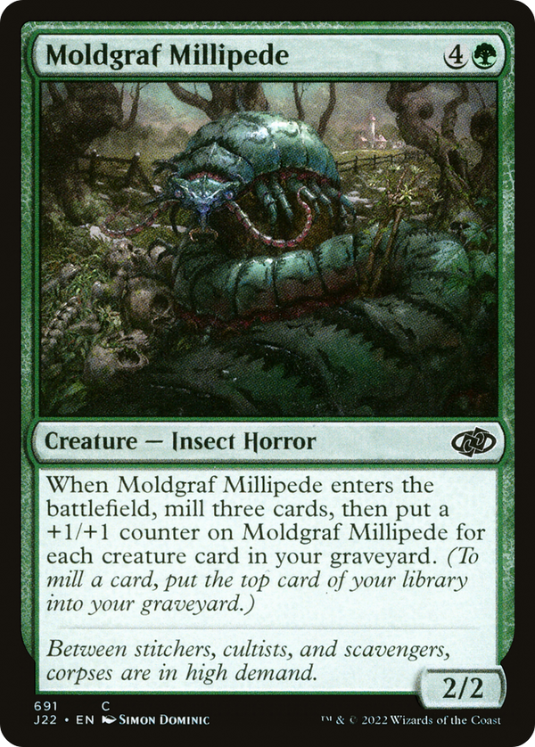 Moldgraf Millipede (J22-691) - Jumpstart 2022