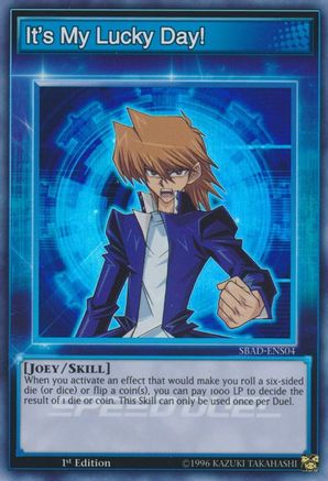 It's My Lucky Day! (SBAD-ENS04) - Speed Duel: Attack from the Deep 1st Edition