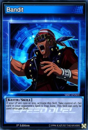Bandit (SBSC-ENS03) - Speed Duel: Scars of Battle 1st Edition
