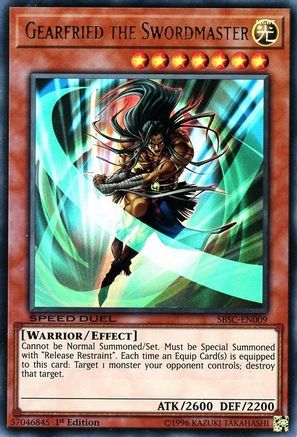 Gearfried the Swordmaster (SBSC-EN009) - Speed Duel: Scars of Battle 1st Edition